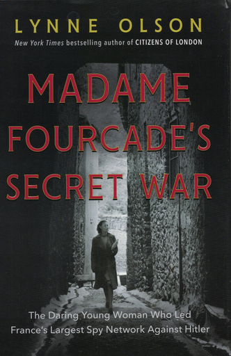 Madame Fourcades Secret War