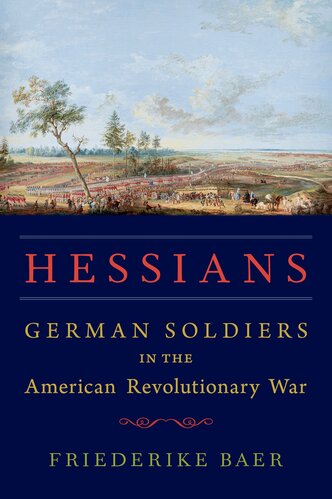 Hessions German Soldiers in the American Revolutionary War